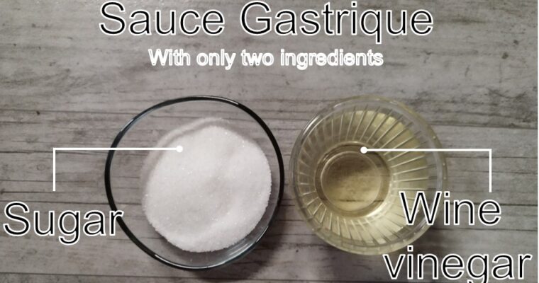 Gastrique: The Sweet-and-Sour Balance